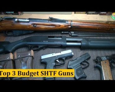 Top 3 SHTF Budget Guns