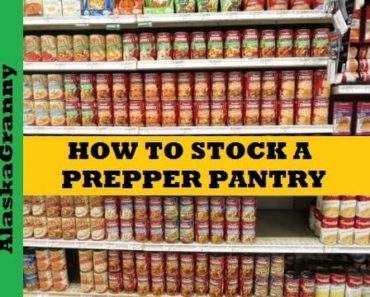 How to Stock a Prepper's Pantry -10 Basic Foods