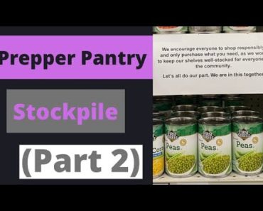 Prepper Pantry Stockpile (Part 2)