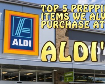 Top 5 Aldi's Prepping Items We ALWAYS Buy For Our Prepper Pantry!
