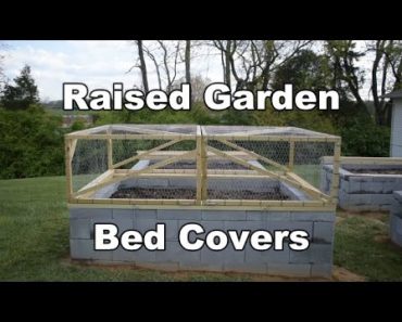Building Raised Garden Bed Covers