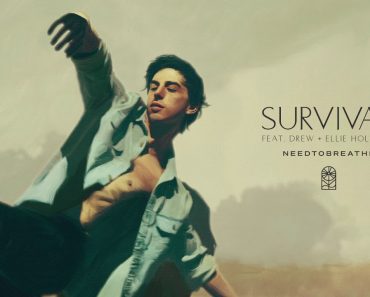 NEEDTOBREATHE – "Survival (feat. Drew & Ellie Holcomb)" [Official Audio]