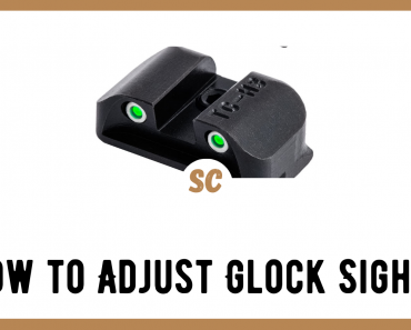 How to Adjust Glock Sights: Expert’s Guide