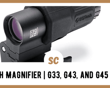 EO Tech Magnifier | G33, G43, and G45 Review