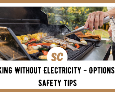 Cooking Without Electricity – 19 Options And Safety Tips