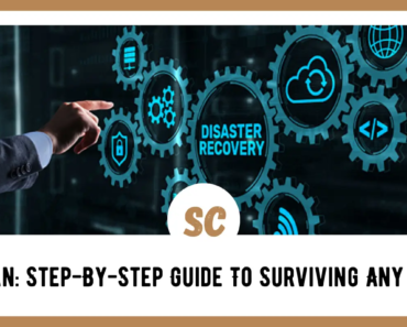 Step-By-Step Guide To Surviving Any Disaster