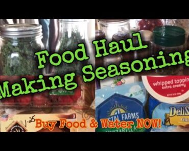 Food Haul/Making Seasoning/Dehydrating Cilantro/Prepper pantry spices/fight food fatigue with flavor