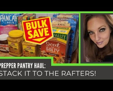 Prepper Pantry Haul- bulk stock-up at BJ’s & Sam’s! Prepare~food shortages~price increases~rationing
