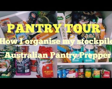 MY FIRST PREPPER PANTRY TOUR / stockpiling with food shortages and price increases / Australia
