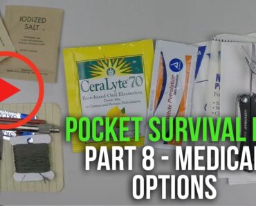 Pocket Survival Kit (PSK) – Medical Options