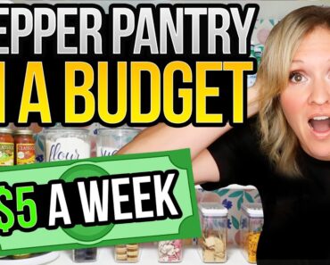 Prepare your Food Storage: How to Stock Your Prepper Pantry for Only $5 a Week 2023