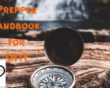 Prepper Handbook for SHTF ~Prepping Tips