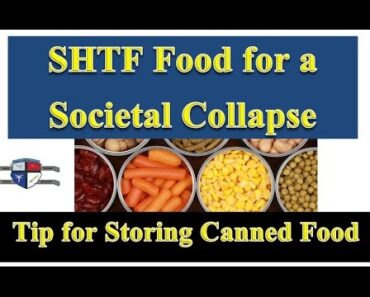 Prepper Food for a Societal Collapse : Great Tip on Storing Canned Food