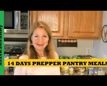 14 Days of Prepper Pantry Meal Ideas – Making Meals From Food Storage – Walmart Shortages
