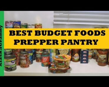 Best Budget Prepper Pantry Foods Walmart – Prepping Basic Food Storage When Money’s Tight