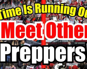 Large Protests ⚡️Riots ⚡️  How To Meet Other Preppers & Form Prepper Groups
