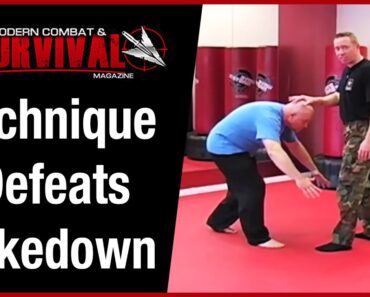 Self Defense Tips: Grappling Moves- Technique Defeats Takedown – Modern Combat and Survival