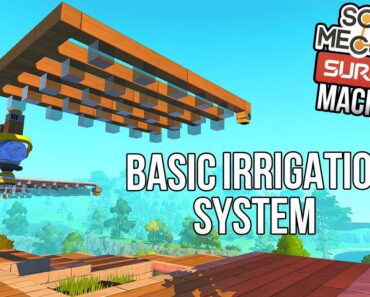 HOW TO MAKE A BASIC IRRIGATION SYSTEM! | Scrap Mechanic Survival Machines