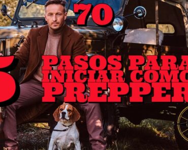 5 PASOS PARA INICIAR COMO PREPPER /5 STEPS TO START AS A PREPPER.