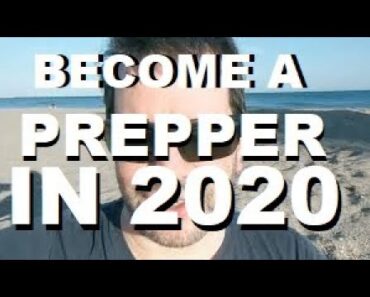 HELP! No Money? No Time? How to Become a Prepper in 2020