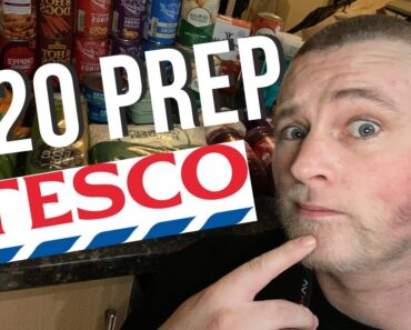 £20 Budget Prep Shop at UK Tesco – UK Prepper | Affordable Meal Ideas